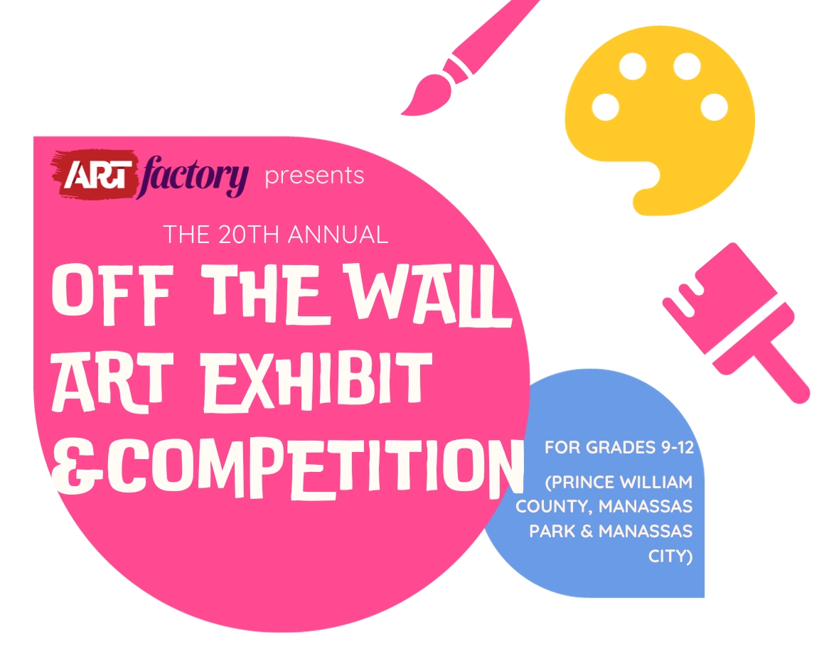 CALL FOR ART Off the Wall High School Art Competition ARTfactory