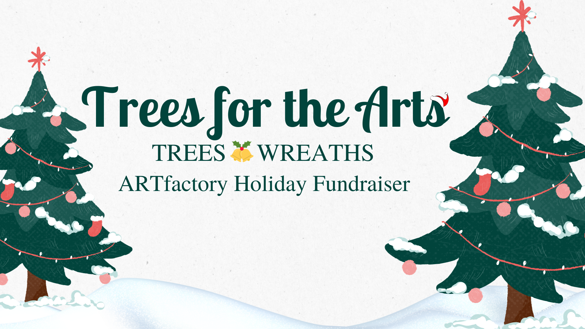 Trees For The Arts 2023 ARTfactory   Trees For The Arts Event Graphic 1 