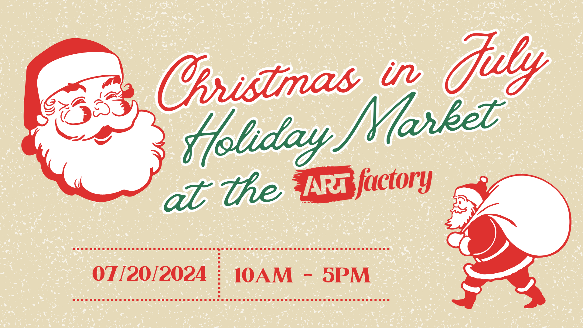 Christmas In July Holiday Market ARTfactory