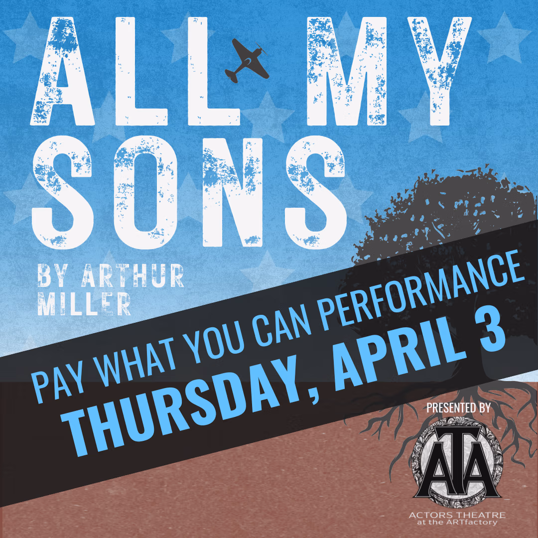 All My Sons PWYC