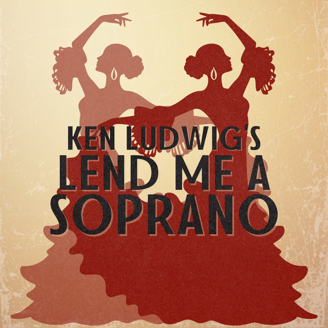 Lend Me A Soprano TICKET GRAPHIC