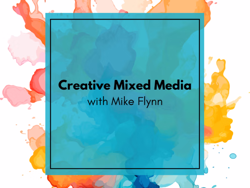 Creative Mixed Media