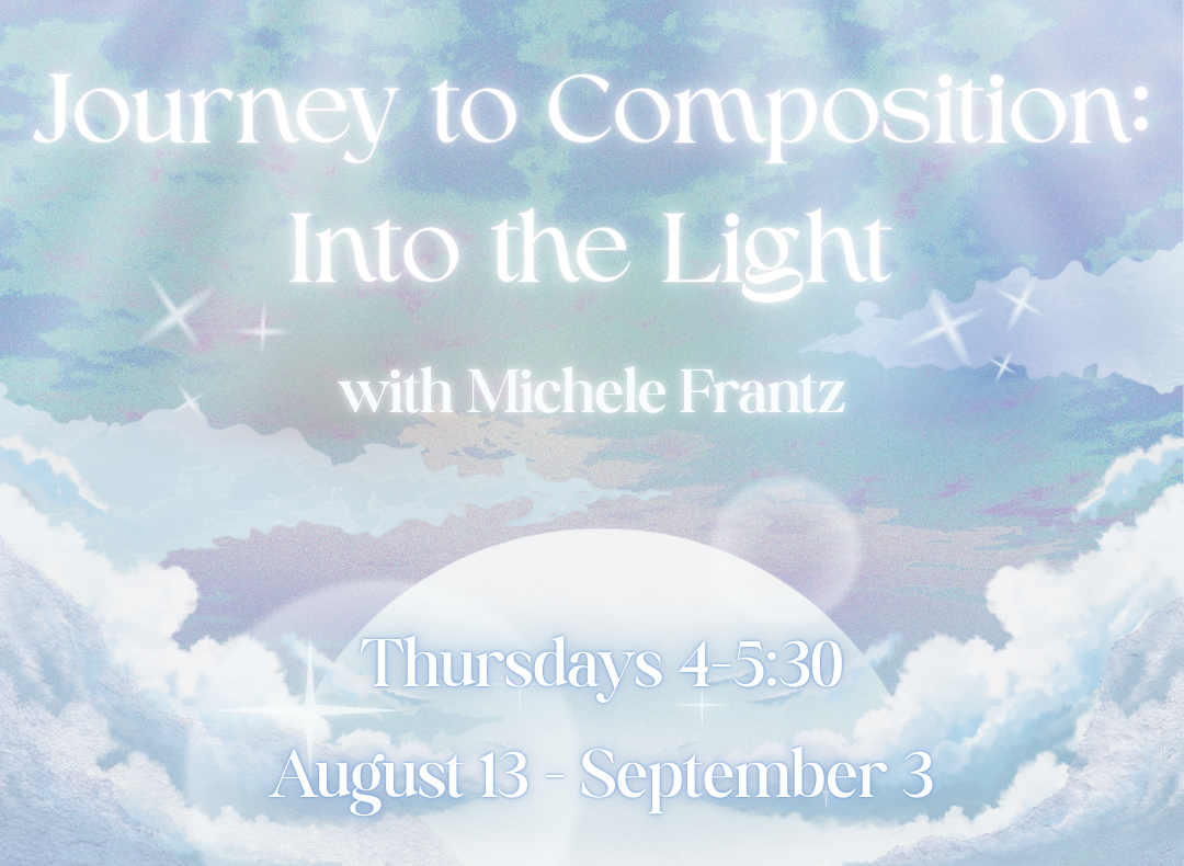 Journey to Composition Into the Light