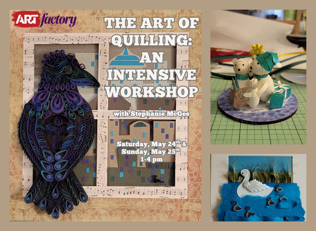 The Art of Quilling An Intensive workshop